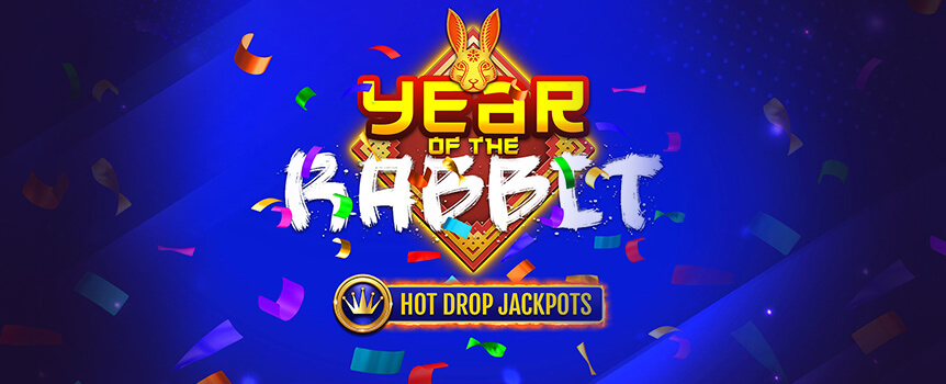 Have a few spins of the reels at Year of the Rabbit, the exciting slot at Joe Fortune. Will you be lucky enough to win one of the amazing Hot Drop Jackpots?