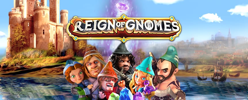 It’s the age of gnomes in this all-ways-pay 3D slot. Gnome royalty spins through the five reels, offering 243 ways to trigger payouts.
